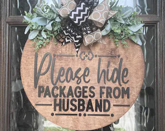 3D Please Hide Packages From Husband Door Hanger