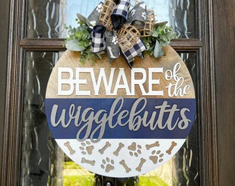 Beware of Wigglebutts Door Hanger