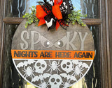 Spooky Nights Here Again Halloween Door Hanger