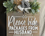 Please Hide Packages From HusbandvDoor Hanger